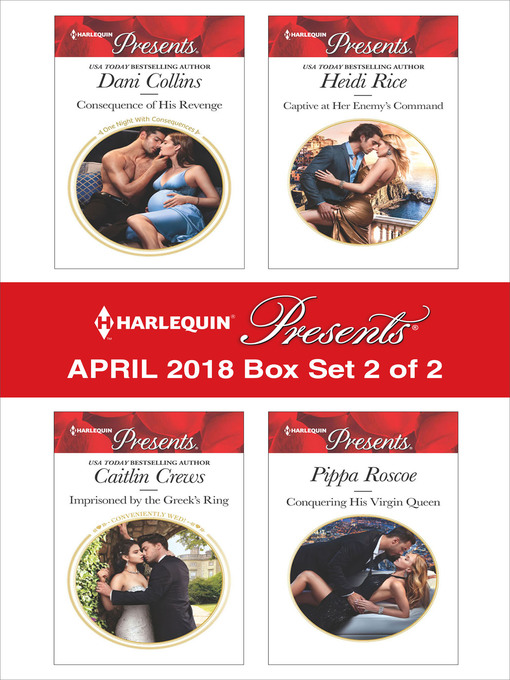 Title details for Harlequin Presents April 2018--Box Set 2 of 2 by Dani Collins - Available